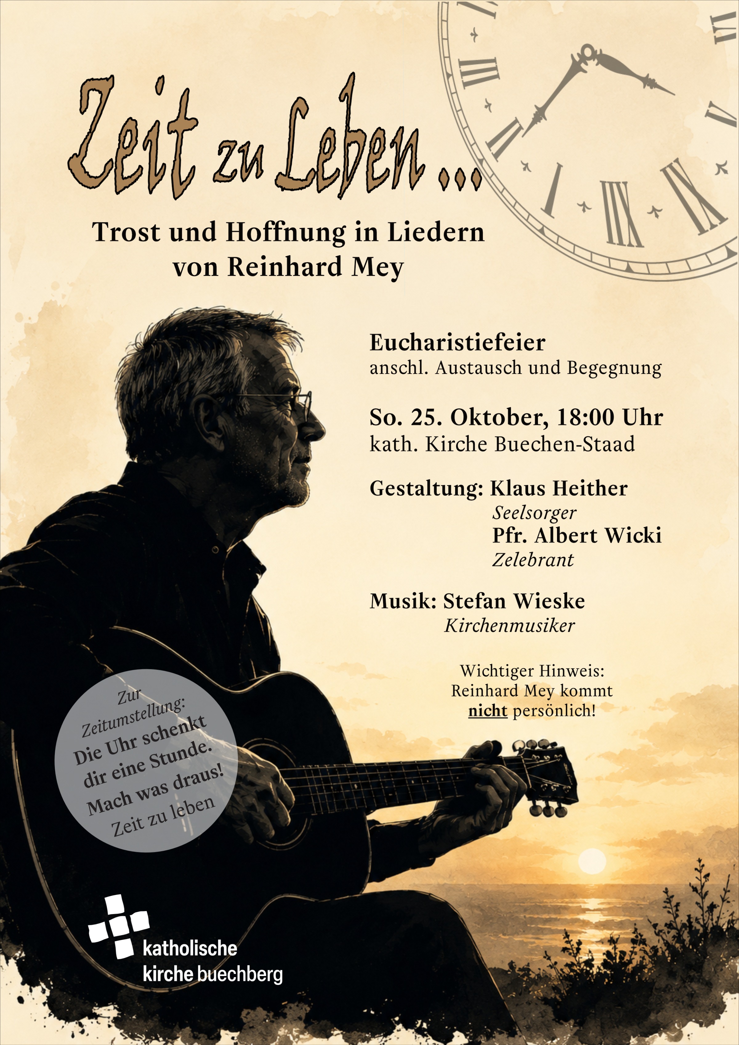 Eucharistiefeier Trost und Hoffnung in Liedern von Reinhard Mey